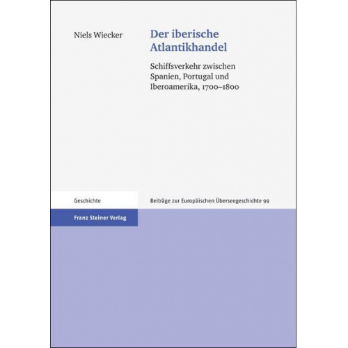 Niels Wiecker - Der iberische Atlantikhandel