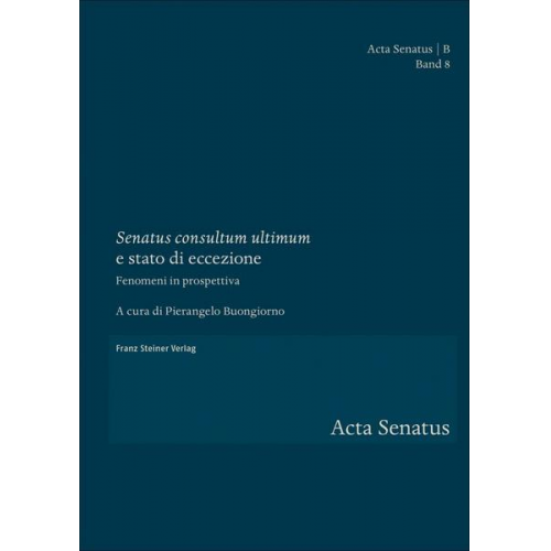 Senatus consultum ultimum' e stato di eccezione