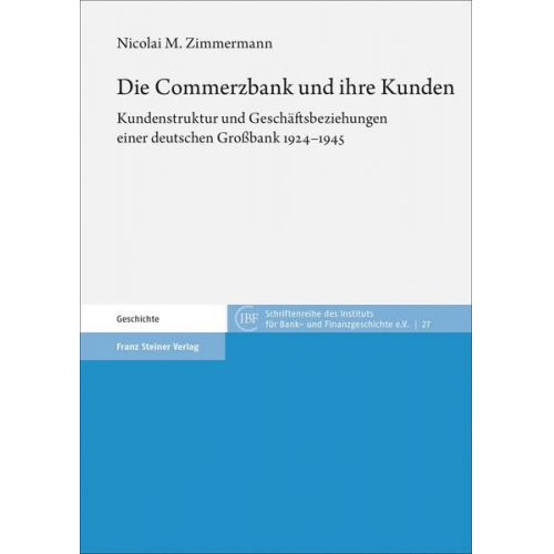 Nicolai M. Zimmermann - Die Commerzbank und ihre Kunden