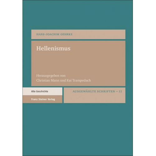 Hans-Joachim Gehrke - Hellenismus