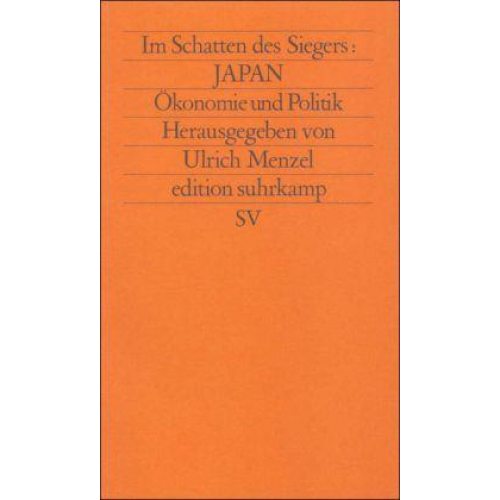 Ulrich Menzel - Im Schatten des Siegers: Japan III