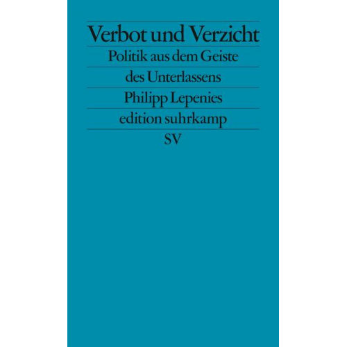 Philipp Lepenies - Verbot und Verzicht