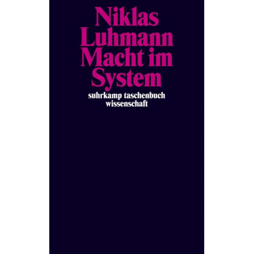 Niklas Luhmann - Macht im System