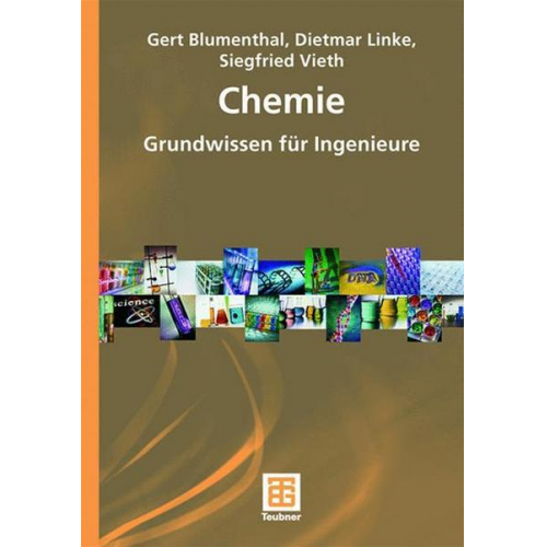 Gert Blumenthal & Dietmar Linke & Siegfried Vieth - Chemie: Grundwissen für Ingenieure