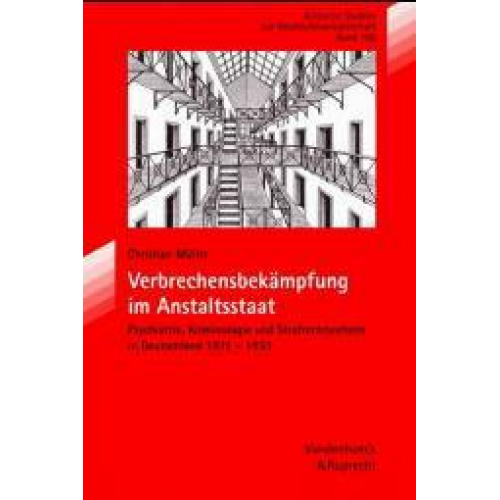 Christian Müller - Verbrechensbekämpfung im Anstaltsstaat