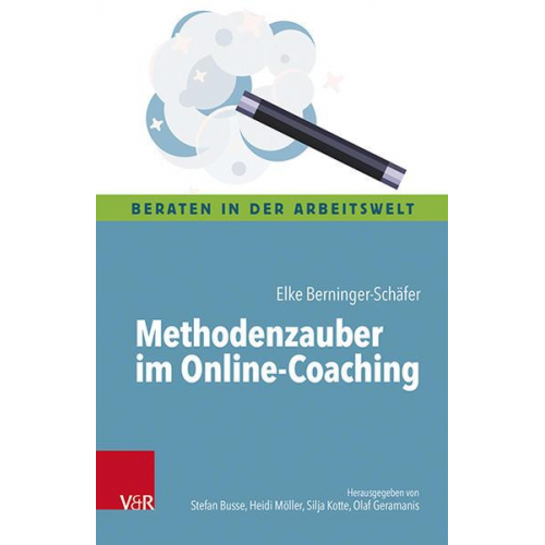 Elke Berninger-Schäfer - Methodenzauber im Online-Coaching