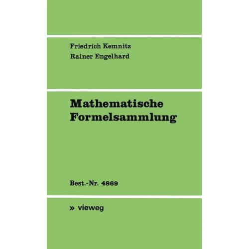 Arnfried Kemnitz & Rainer Engelhard - Mathematische Formelsammlung