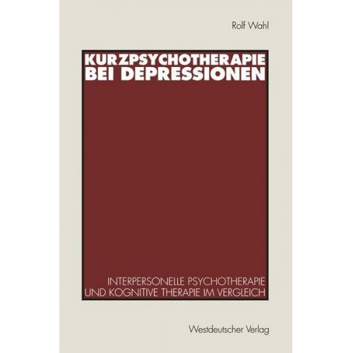 Rolf Wahl - Kurzpsychotherapie bei Depressionen