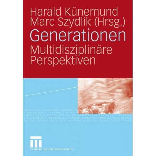 Harald Künemund & Marc Szydlik - Generationen