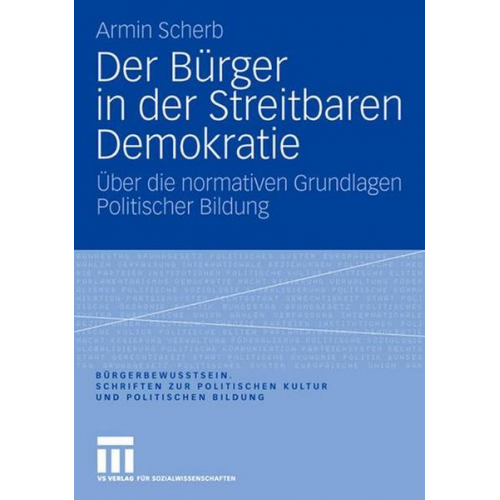 Armin Scherb - Der Bürger in der Streitbaren Demokratie