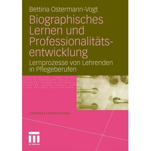 Bettina Ostermann-Vogt - Biographisches Lernen und Professionalitätsentwicklung