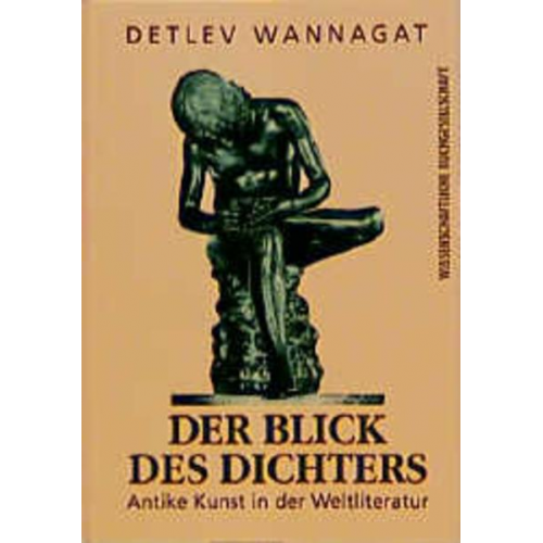 Detlev Wannagat - Der Blick des Dichters