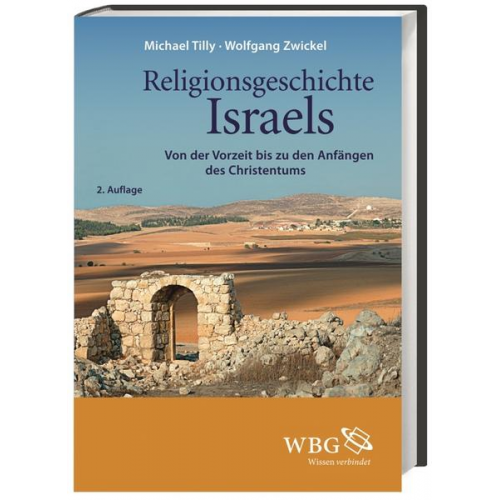 Michael Tilly & Wolfgang Zwickel - Religionsgeschichte Israels