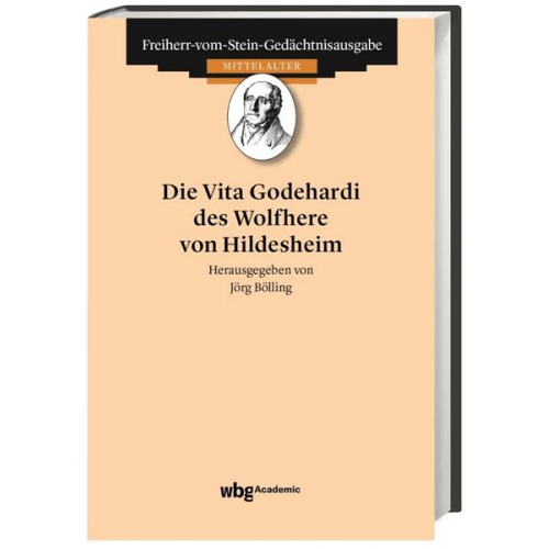 Jörg Bölling - Die Vita Godehardi des Wolfhere von Hildesheim