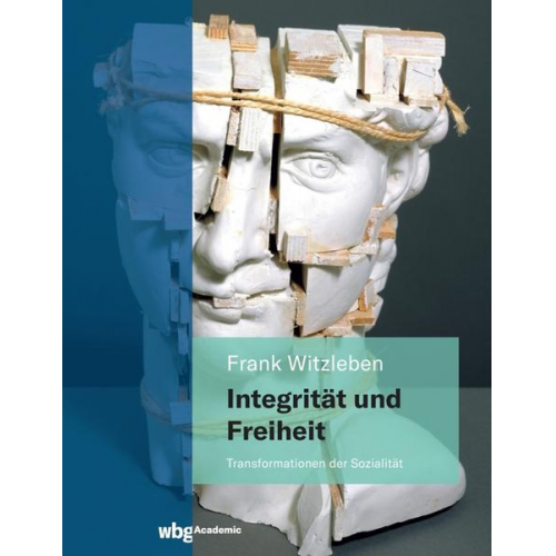 Frank Witzleben - Integrität und Freiheit