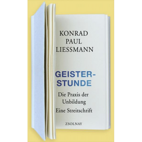 Konrad Paul Liessmann - Geisterstunde