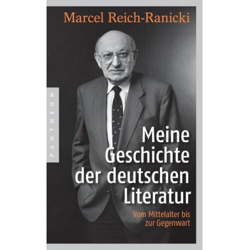 Marcel Reich-Ranicki - Meine Geschichte der deutschen Literatur