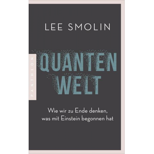 Lee Smolin - Quantenwelt