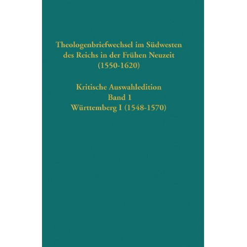 Theologenbriefwechsel im Südwesten des Reichs in der Frühen Neuzeit (1550-1620)