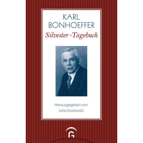 Karl Bonhoeffer - Silvester-Tagebuch