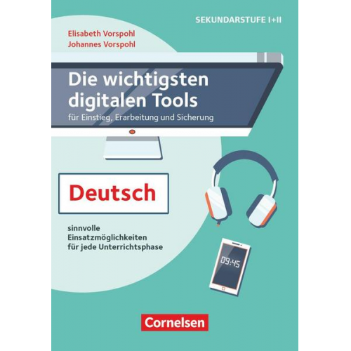 Elisabeth Vorspohl & Johannes Vorspohl - Die wichtigsten digitalen Tools