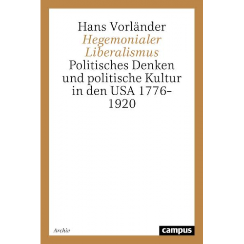 Hans Vorländer - Hegemonialer Liberalismus