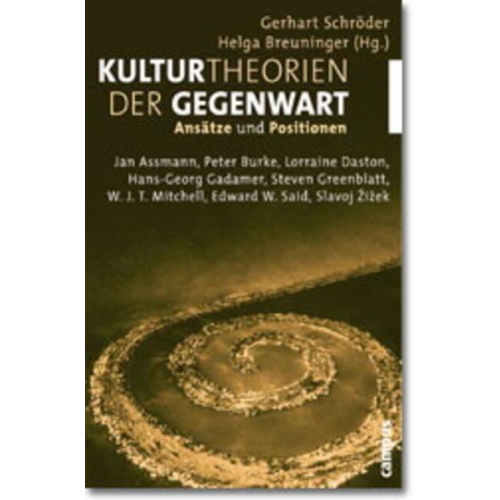 Gerhart Schröder - Kulturtheorien der Gegenwart