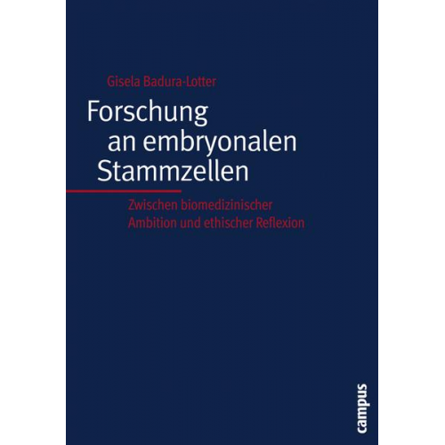 Gisela Badura-Lotter - Forschung an embryonalen Stammzellen