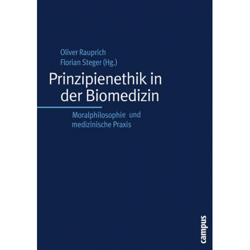 Oliver Rauprich & Florian Steger - Prinzipienethik in der Biomedizin