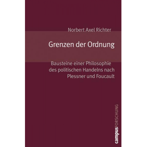 Norbert Axel Richter - Grenzen der Ordnung