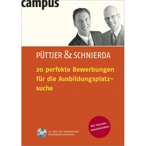 Christian Püttjer & Uwe Schnierda - 20 perfekte Bewerbungen für die Ausbildungsplatzsuche