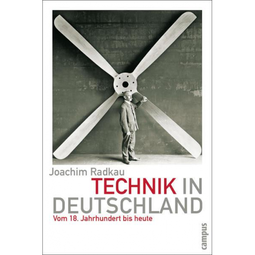 Joachim Radkau - Technik in Deutschland