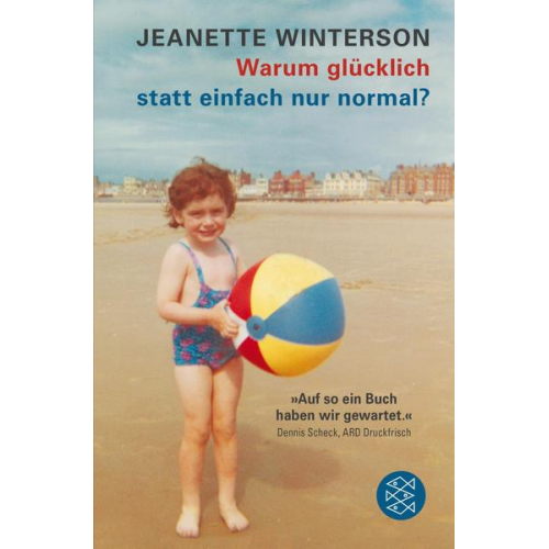 Jeanette Winterson - Warum glücklich statt einfach nur normal?