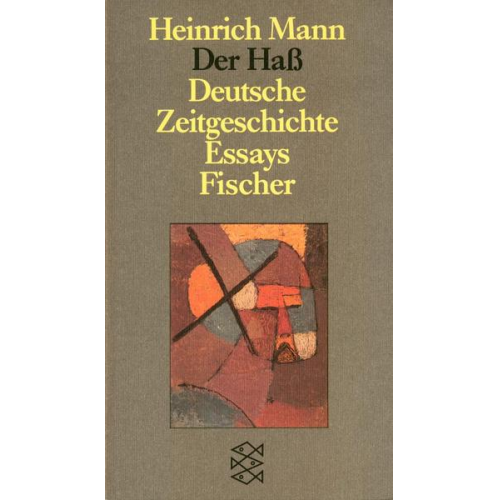 Heinrich Mann - Der Haß