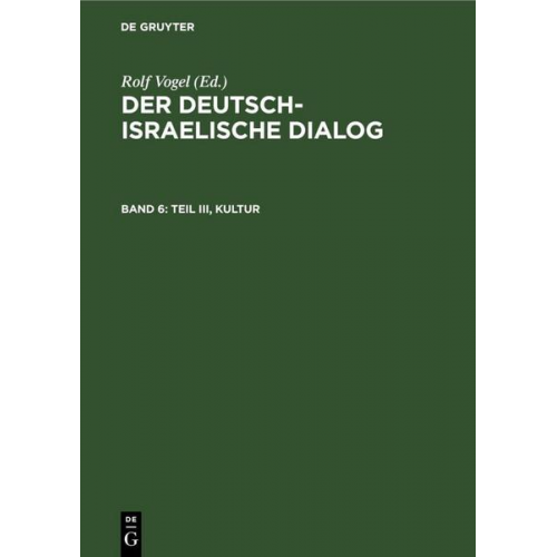 Der deutsch-israelische Dialog / Teil III, Kultur