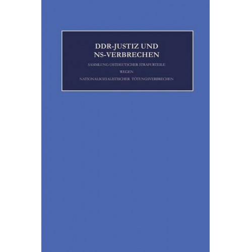 DDR-Justiz und NS-Verbrechen / Die Verfahren Nr. 1693 - 1779 der Jahre 1947 und 1948