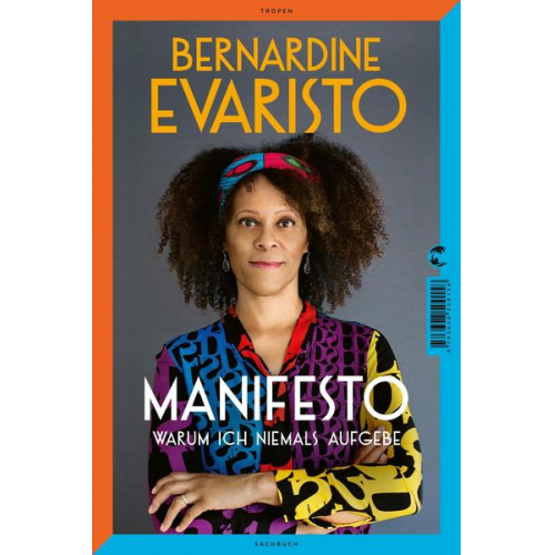 Bernardine Evaristo - Manifesto. Warum ich niemals aufgebe. Ein inspirierendes Buch über den Lebensweg