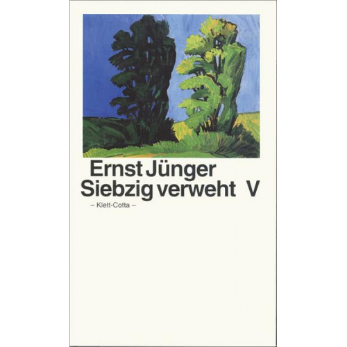 Ernst Jünger - Siebzig verweht V