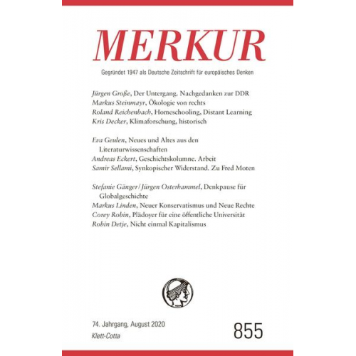 MERKUR Gegründet 1947 als Deutsche Zeitschrift für europäisches Denken - 2020-08