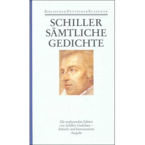 Friedrich Schiller - Werke und Briefe in zwölf Bänden