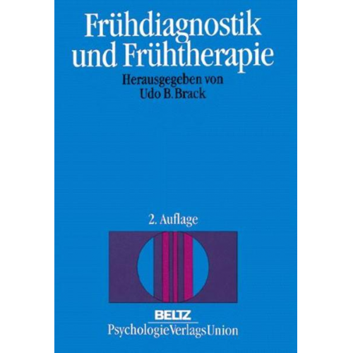 Udo Brack - Frühdiagnostik und Frühtherapie