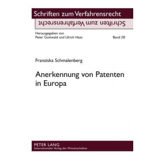 Franziska Schmalenberg - Anerkennung von Patenten in Europa