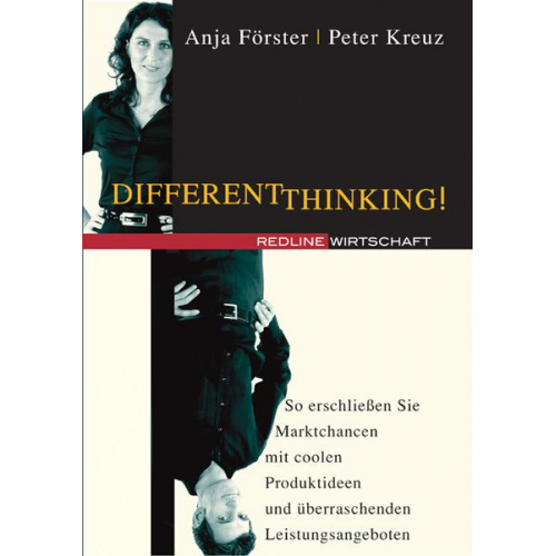 Anja Förster & Peter Kreuz - Different Thinking!