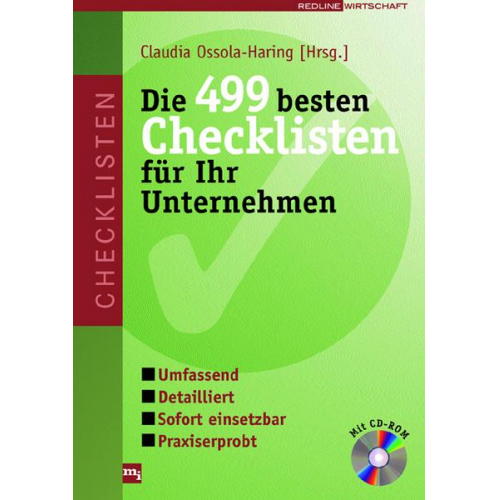 Claudia Ossola-Haring - Die 499 besten Checklisten für Ihr Unternehmen