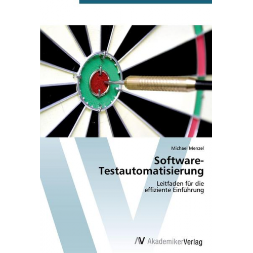 Michael Menzel - Software-Testautomatisierung