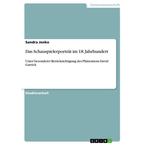 Sandra Jenko - Das Schauspielerporträt im 18. Jahrhundert