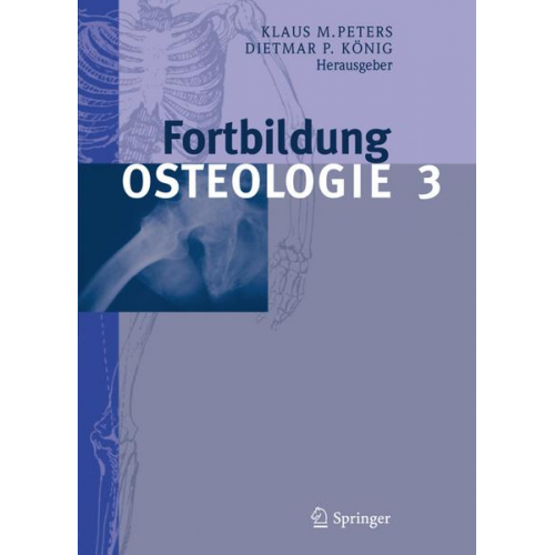 Klaus M. Peters & Dietmar P. König - Fortbildung Osteologie 3