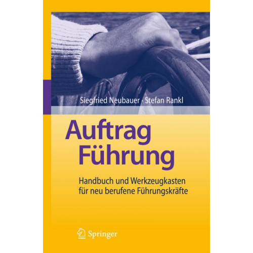 Siegfried Neubauer & Stefan Rankl - Auftrag Führung