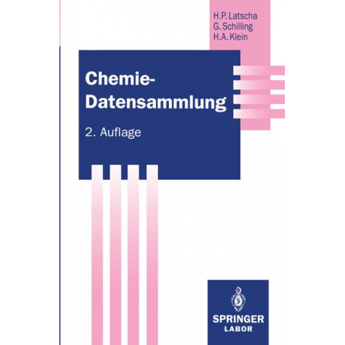 Hans P. Latscha & Gerhard Schilling & Helmut A. Klein - Chemie — Datensammlung