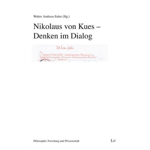 Nikolaus von Kues - Denken im Dialog